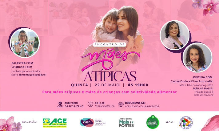 Evento: CMEC Encontro de Mães Atípicas 