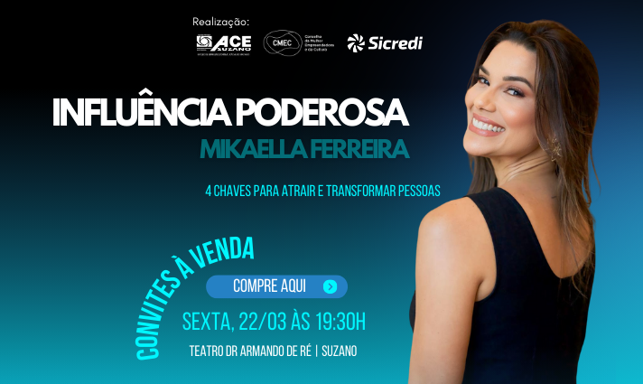 Notícia: ACE Suzano e CMEC promovem palestra com a influenciadora Mikaella Ferreira na noite desta sexta-feira
