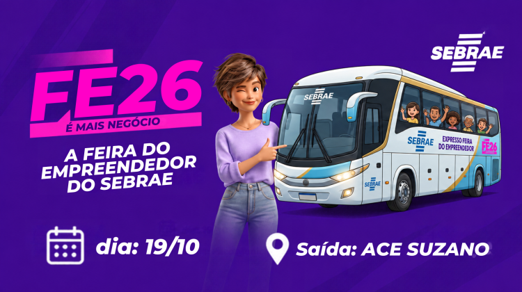 Notícia: ACE Suzano e o Sebrae organizam caravana gratuita para a Feira do Empreendedor 2026